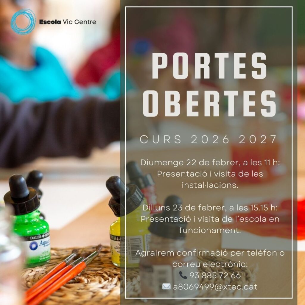 Portes obertes 2026-2027!